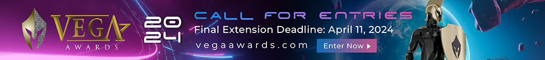 Vega Digital Awards Final Extension Deadline